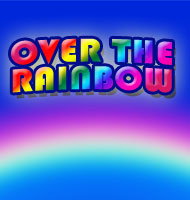 Over The Rainbow